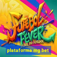 plataforma mg bet